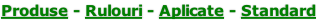 Produse - Rulouri - Aplicate - Standard
